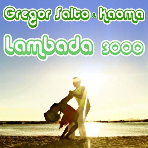 Gregor Salto Feat. Kaoma